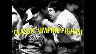 CLASSIC UMPIRE FIGHTS