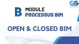 OPEN & CLOSED BIM