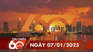 60 Giây Chiều - Ngày 07/01/2025 | HTV Tin tức