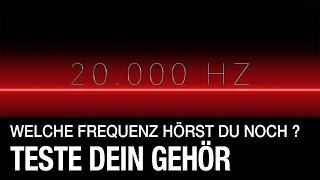 Hörst du noch hohe Frequenzen ? Teste dein Gehör von 4000 Hz bis 21 kHz