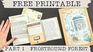 Free Printable Project Frostbound Forest Paper Crafting Junk Journal Kit | StoryCraft Box Part 1