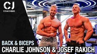 Back & Biceps Workout |  Charlie Johnson & Josef Rakich!