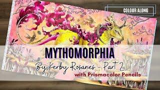 Colour Along | Mythomorphia by Kerby Rosanes | Part 2