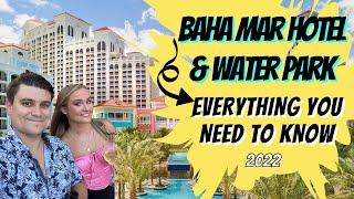 BAHA MAR Hotel & Waterpark | EVERYTHING You Need to Know | All Restaurants, Bars, Pools & MORE -2022