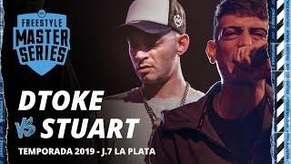 DTOKE VS STUART - FMS ARGENTINA JORNADA 7 TEMPORADA 2019