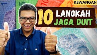 10 langkah mudah JAGA DUIT [Kewangan] Apa nak buat dengan duit?