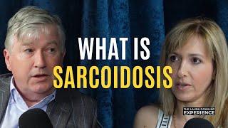 Understanding Sarcoidosis and living with Chronic Inflammation with Professor Seamus Donnelly