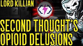 Second Thought's Opioid Delusions