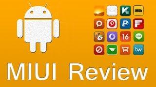 MIUI Android ROM Detailed Review