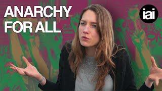 What I mean by 'anarchy' | Sophie Scott-Brown | Inside anarchy