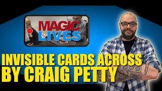 Invisible Cards Across by Craig Petty | Routine From The Project Visible