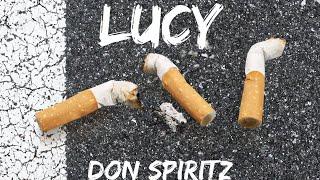 Don Spiritz - Lucy