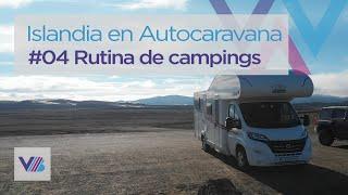 Islandia en autocaravana: #4 Rutina de campings