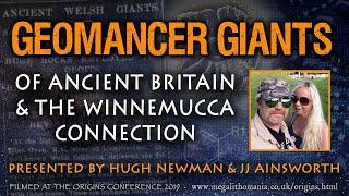 Geomancer Giants & the Winnemucca Connection | Hugh Newman & Jj Ainsworth | Origins Conference