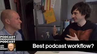 BEST PODCAST WORKFLOW? Danny Robins PT5 PODCAST PRODUCER TIPS with Neil Mossey 012