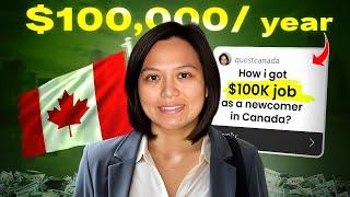 How to land a $100K Job in Canada