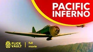 Pacific Inferno | Full Movie | Flick Vault