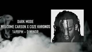 Dark Mode [Welcome Carson x Coze Khronos]