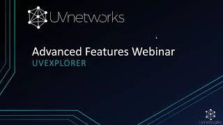 Webinar: UVexplorer - Advanced Features