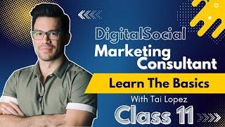 Digital Social Marketing Consultant Course | Class 11: Proven Strategies to Find Consulting Clients