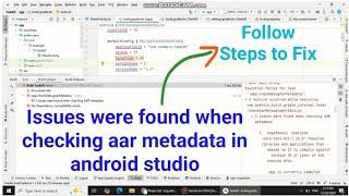 Issues were found when checking aar metadata in android studio