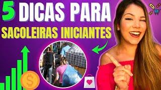 5 Dicas IMPORTANTES Que Sacoleiras INICIANTES PRECISAM SABER!!!