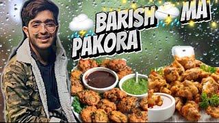 Barishka mosam ma PakoraBanay||Ma na Pakora Jladia||Bike ka program warrr gya#mojivlogs #fyp