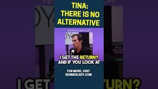What Does TINA Mean?