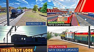 #4 TRAIN GAME'S NEWS|ITS2 FIRST LOOK|RITS RELEASE DATE CONFIRMED|TSI RELEASE IT| ETC...