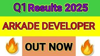 ARKADE DEVELOPERS Q1 results 2025 | ARKADE DEVELOPERS results today | ARKADE DEVELOPERS | FolioFN