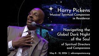 Harry Pickens - Musical Spiritual Companion in Residence