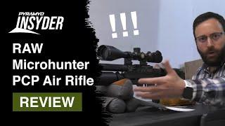 Raw MicroHunter PCP Air Rifle Review with Pyramyd Insyder Tyler