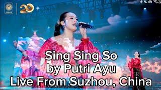 Sing Sing So by Putri Ayu Live from China!