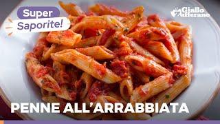 PASTA ALL’ARRABBIATA   RICETTA ORIGINALE !