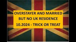 Overstayer and Married - 10 2024 - Trick or Treat