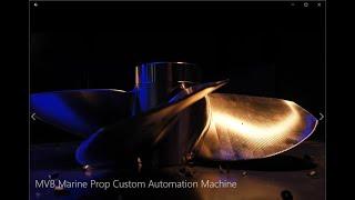 MVB Marine Prop Custom Automation Machine