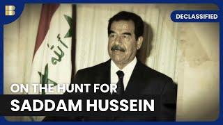 Hunting Saddam Hussein  - Declassified - S01 EP03 - Documentary