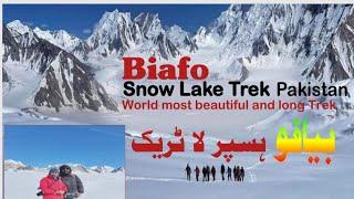 Biafo Hispar Trek  ! Biafo Hispar Snow Lake Trek ! Snow Lake Trek ! #Biafo