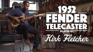 1952 Fender Telecaster played by Kirk Fletcher