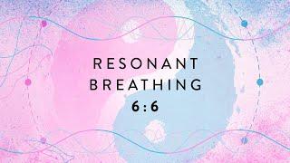 "Coherent Breathing" Meditation for relaxation – 6:6 ratio – 6 minutes