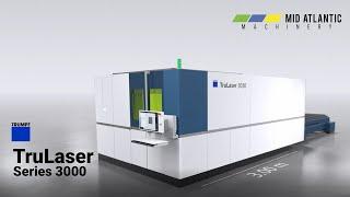 TRUMPF TruLaser Series 3000 | Mid Atlantic Machinery