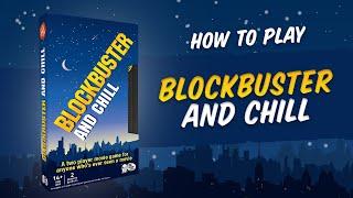 How to play Blockbuster and Chill: A Movie Party Game For 2 Players