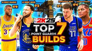 UNSTOPPABLE TOP 7 BEST POINT GUARD BUILDS IN NBA 2K25! BEST COMP POINT GUARD BUILDS 2K25!