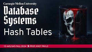 #07 - Hash Tables  RelationalAI Database Talk (CMU Intro to Database Systems)