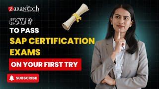 How to Pass SAP Certification Exams on Your First Try | ZaranTech