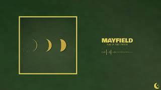 Mayfield - Nail In The Coffin