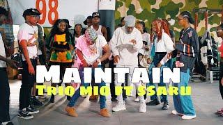 Ssaru Ft. Trio Mio - Maintain (Official dance Video) dance 98