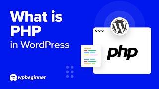 What is PHP in WordPress