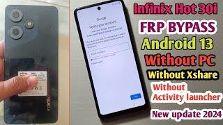 Infinix Hot 30i Frp Bypass Android 13 | Infinix Hot 30i (X669c) Google Account Bypass New 2024