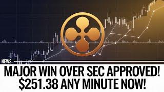 XRP Ripple’s Major SEC Win Means $251.38 Could Happen Any Minute!